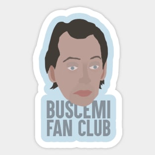 Steve Buscemi Fan Club Sticker